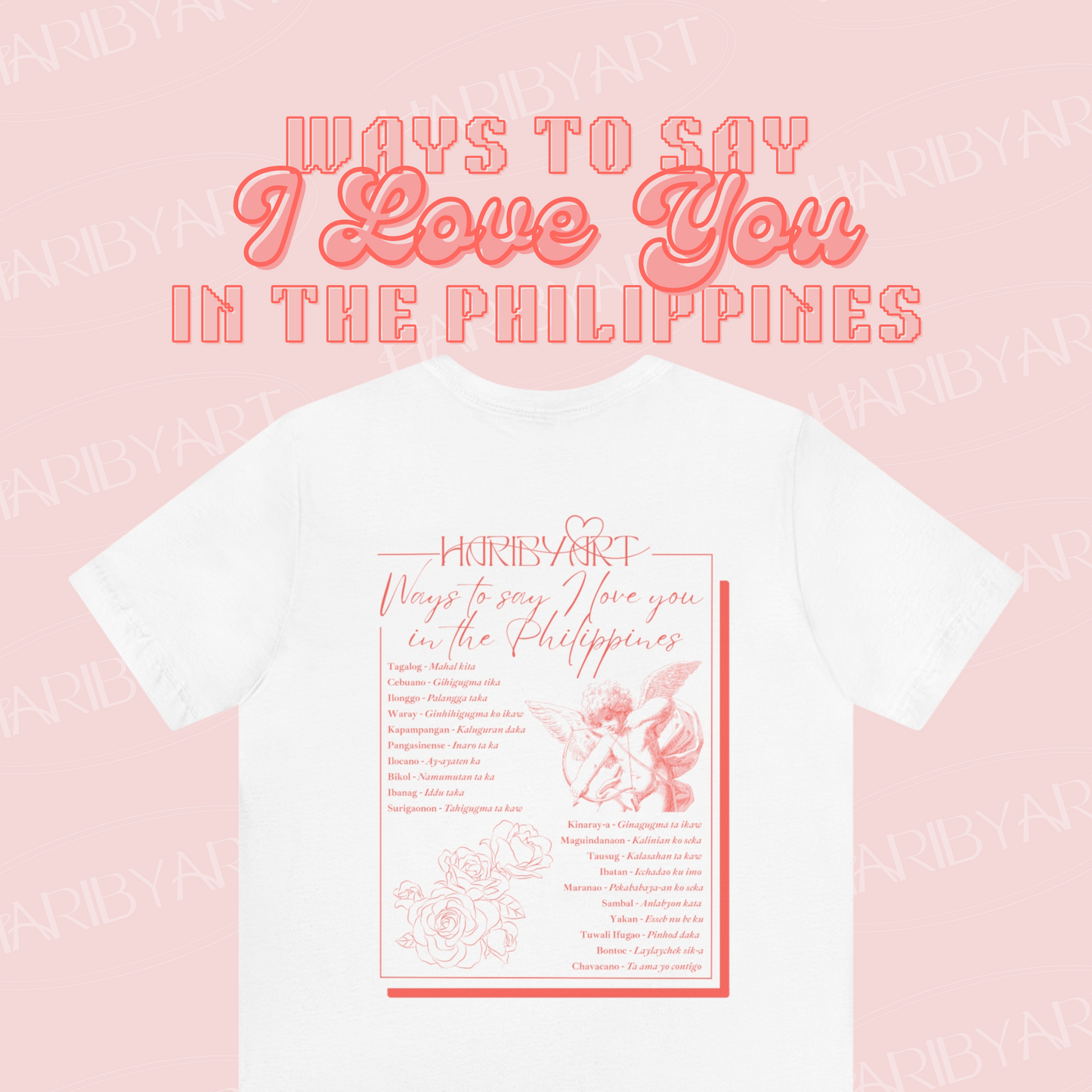 Original Ways to Say I Love You in the Philippines White Tee