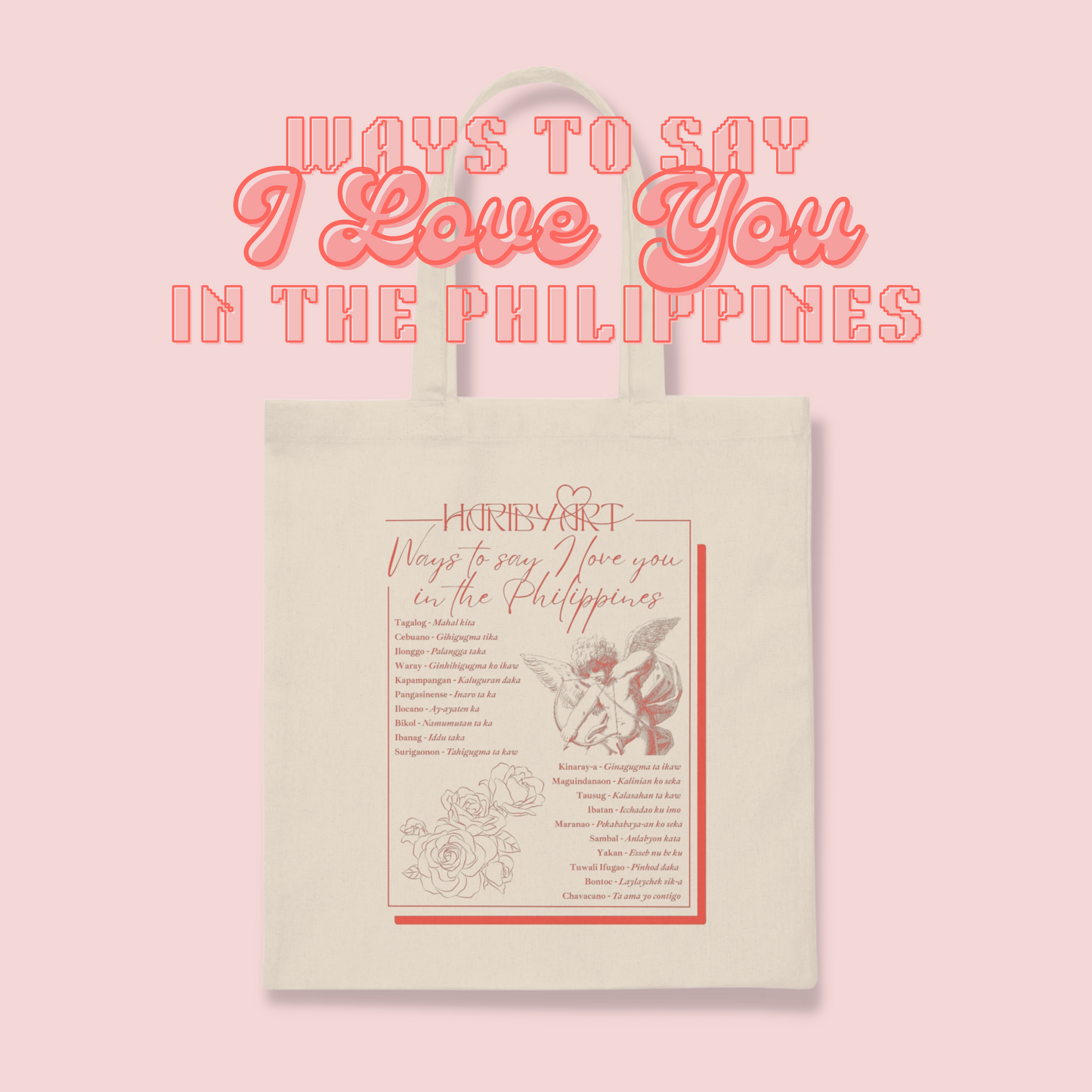 Ways to Say I Love You in the Philippines Tote Bag (1)