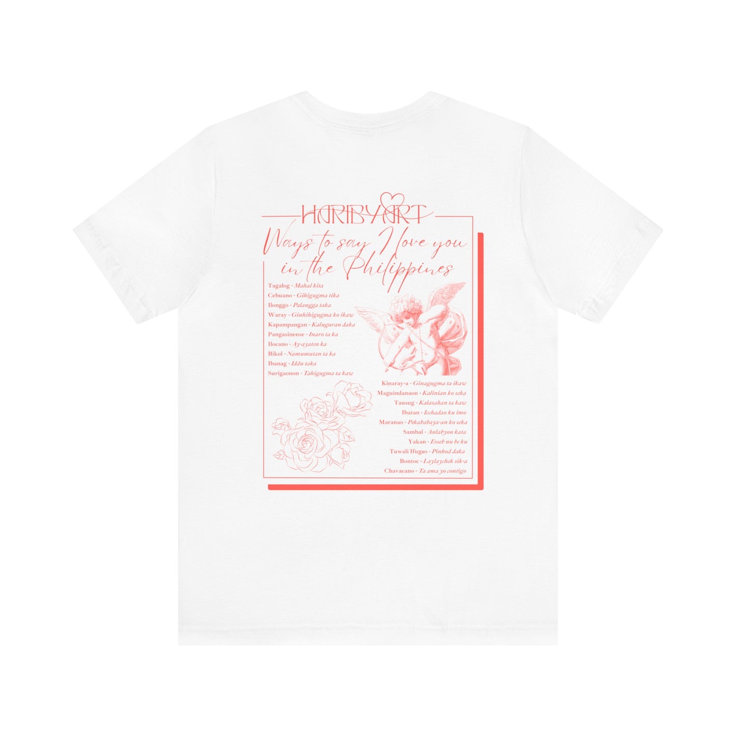 Original Ways to Say I Love You in the Philippines White Tee